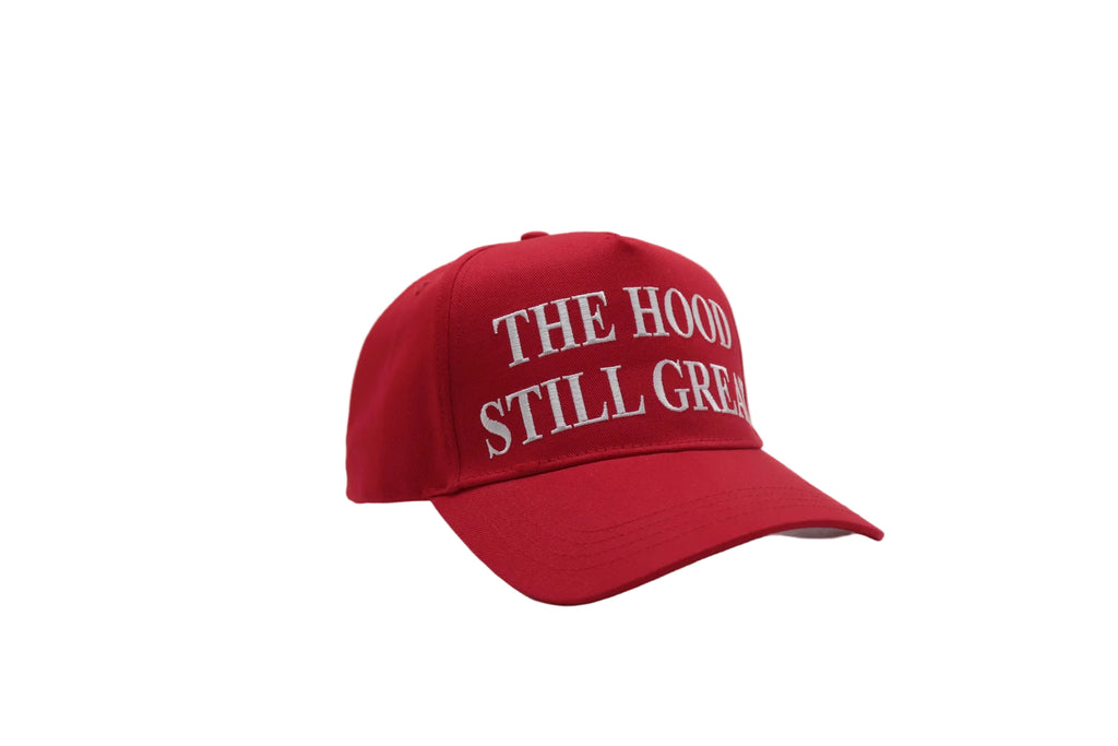 The Hood Still Great Election Snapback